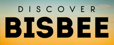 Please Support Our Sponsor: Discover Bisbee